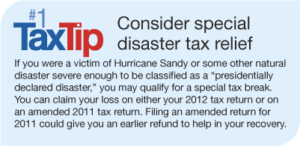 Tax Tip #1:   Consider Special Disaster Tax Relief