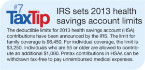 Tax Tip # 7:  IRS Sets 2013 Health Savings Account Limits