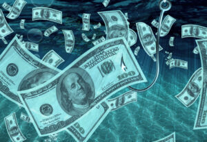 Scammers are FISHING for YOUR MONEY!