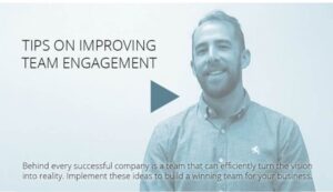 Tips on Improving Team Engagement